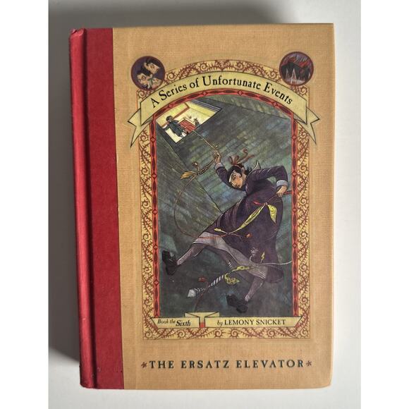 Series of Unfortunate Events #6: the Ersatz Elevator by Lemony Snicket (2001,... - Picture 1 of 9